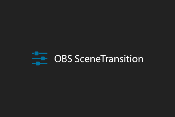 OBS SceneTransition